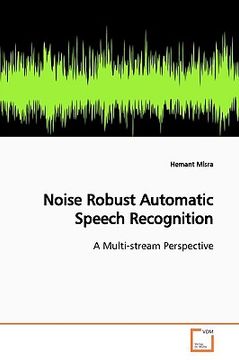 portada noise robust automatic speech recognition (en Inglés)