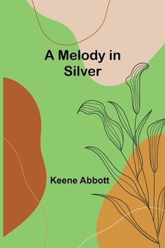 portada A Melody in Silver (en Inglés)