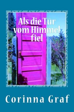 portada Als die Tuer vom Himmel fiel (in German)