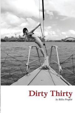 portada Dirty Thirty: A Memoir (en Inglés)