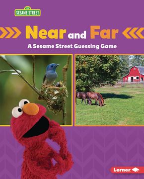 portada Near and Far: A Sesame Street (R) Guessing Game (en Inglés)