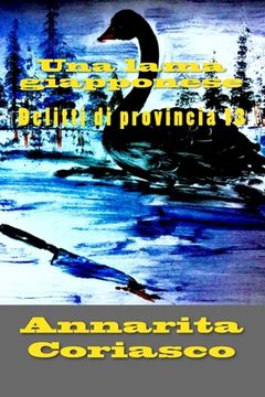 portada Una lama giapponese: Delitti di provincia 13 (en Italiano)