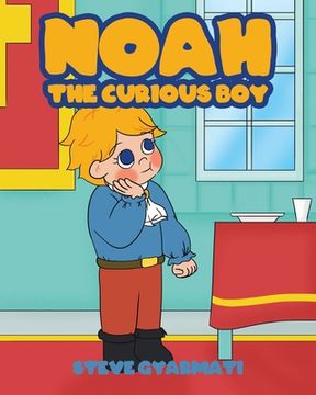 portada Noah The Curious Boy (en Inglés)