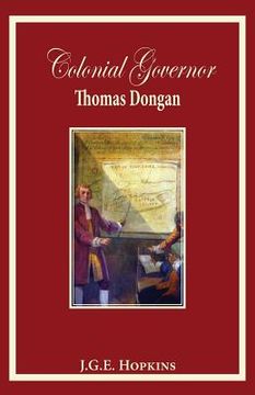 portada Colonial Governor Thomas Dongan (en Inglés)