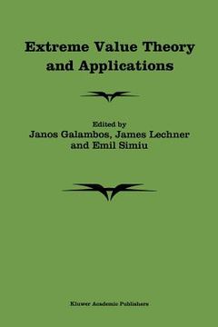 portada Extreme Value Theory and Applications: Proceedings of the Conference on Extreme Value Theory and Applications, Volume 1 Gaithersburg Maryland 1993 (en Inglés)