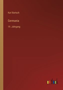 portada Germania: 19. Jahrgang (en Alemán)