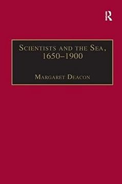 portada Scientists and the Sea, 1650-1900: A Study of Marine Science (en Inglés)