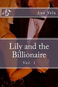 portada Lily and the Billionaire: Vol. 1 (en Inglés)