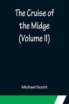 portada The Cruise of the Midge (Volume II) (en Inglés)