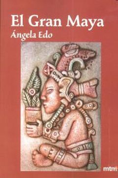 portada El gran maya (Legado De Luz (metafisica)) (in Spanish)