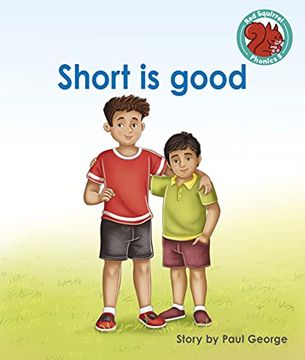 portada Short is Good (Red Squirrel Phonics Level 5) (in English)