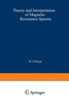 portada Theory and Interpretation of Magnetic Resonance Spectra (en Inglés)