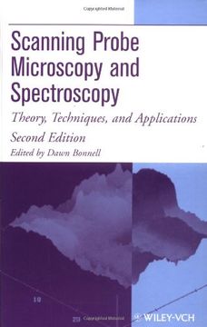 portada Scanning Probe Microscopy and Spectroscopy: Theory, Techniques, and Applications (en Inglés)