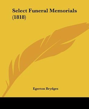 portada select funeral memorials (1818) (en Inglés)