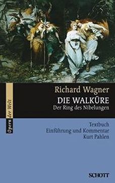 portada Die Walküre: Der Ring des Nibelungen. Textbuch, Einführung und Kommentar (in German)