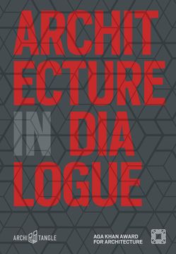 portada Architecture in Dialogue: Aga Khan Award for Architecture 2019 (in English)