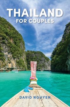 portada Thailand for Couples: Travel Guide (en Inglés)