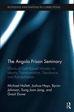 portada The Angola Prison Seminary (Routledge Innovations in Corrections) (en Inglés)