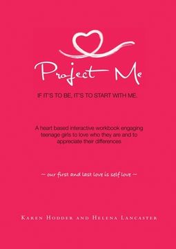 portada Project Me: If It's to Be, It's to Start with Me