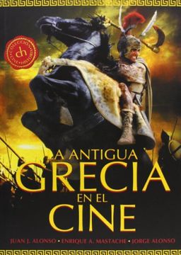 portada La Antigua Grecia En El Cine (in Spanish)