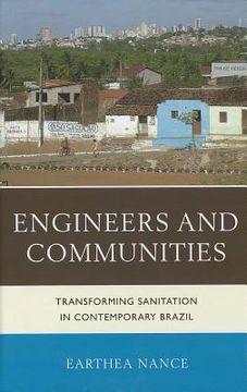 portada engineers and communities: transforming sanitation in contemporary brazil (en Inglés)