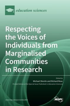 portada Respecting the Voices of Individuals from Marginalised Communities in Research 