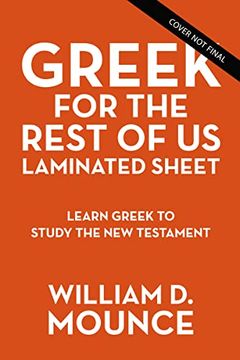 portada Greek for the Rest of us Laminated Sheet: Learn Greek to Study the new Testament (en Inglés)