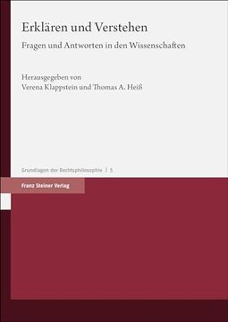 portada Erklaren Und Verstehen: Fragen Und Antworten in Den Wissenschaften (en Alemán)