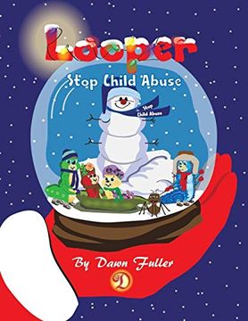 portada Looper: Stop Child Abuse (en Inglés)