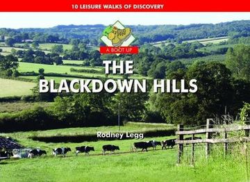 portada A Boot Up the Blackdown Hills: 10 Leisure Walks of Discovery