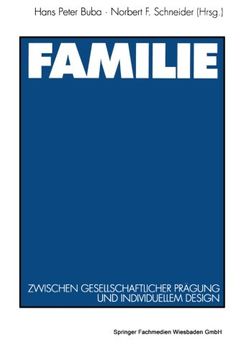 portada Familie: Zwischen gesellschaftlicher Prägung und individuellem Design (German Edition)