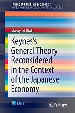 portada Keynes's General Theory Reconsidered in the Context of the Japanese Economy (Springerbriefs in Economics) (in English)