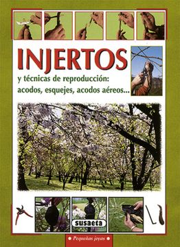 portada Injertos y Tecnicas de Reproduccion (Pequeñas Joyas) (in Spanish)
