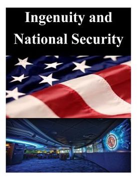 portada Ingenuity and National Security (en Inglés)