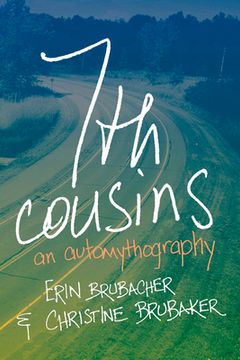 portada 7th Cousins: An Automythography (en Inglés)