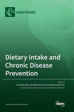 portada Dietary Intake and Chronic Disease Prevention (en Inglés)