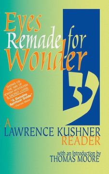 portada Eyes Remade for Wonder: A Lawrence Kushner Reader (in English)