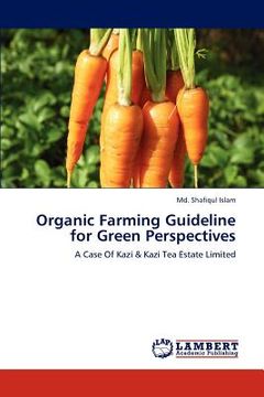 portada organic farming guideline for green perspectives (en Inglés)