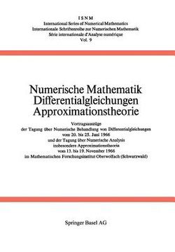 portada Numerische Mathematik Differentialgleichungen Approximationstheorie: Vortragsauszüge Der Tagung Über Numerische Behandlung Von Differentialgleichungen (in German)