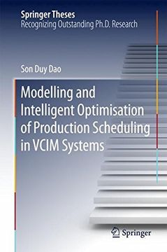 portada Modelling and Intelligent Optimisation of Production Scheduling in VCIM Systems (Springer Theses)