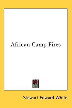 portada african camp fires (in English)