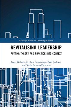 portada Revitalising Leadership: Putting Theory and Practice Into Context (Routledge Studies in Leadership Research) (in English)