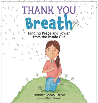portada Thank You Breath: Finding Peace and Power from the Inside Out