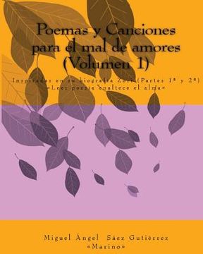 portada Poemas y Canciones para el mal de amores (Volumen1): Inspiradas en la biografía Zori (Partes 1a y 2a)