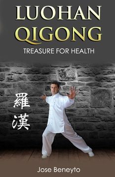 portada Luohan Qigong. Treasure for health (en Inglés)