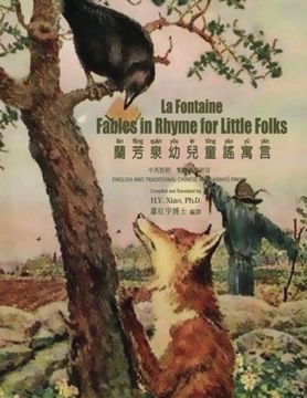 portada La Fontaine: Fables in Rhymes for Little Folks (Traditional Chinese): 04 Hanyu Pinyin Paperback Color: Volume 8 (Childrens Picture Books)
