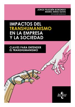 portada Impactos del transhumanismo en la empresa y la sociedad (in Spanish)