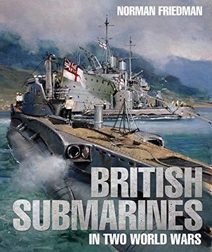 portada British Submarines in two World Wars (in English)