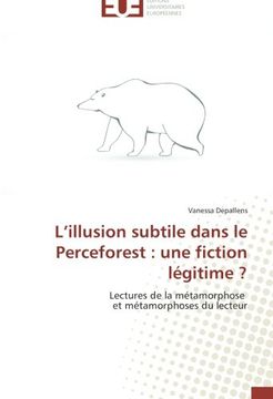 portada L'Illusion Subtile Dans Le Perceforest: Une Fiction Legitime ?