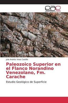 portada Paleozoico Superior en el Flanco Norandino Venezolano, Fm. Carache
